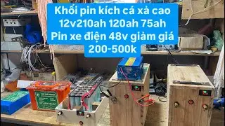 Pin k&iacute;ch c&aacute; si&ecirc;u nhẹ 12v210ah 120ah 75ah pin xe điện 48v gi&aacute; si&ecirc;u khuyến m&atilde;i hấp dẫn dịp cuối năm