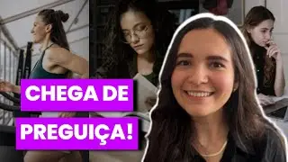 Como vencer a preguiça (e ser mais constante em 2025) 💪
