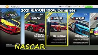 Real Racing 3 NASCAR 2021 SEASON 100% Complete