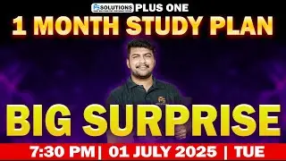 PLUS ONE STUDY PLAN | BIG SURPRISE | LIVE | MS SOLUTIONS |
