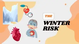 Winter vs Summer: Why Your Heart is More Vulnerable in Cold