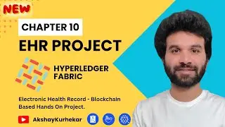 Chapter 10 - Fabric Node SDK APIs | EHR - Electronic Health Record Blockchain Based System Project