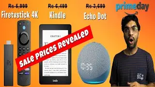 Fire TV Stick | Echo Dot | Kindle | 50% discount on Amazon Devices this Prime day