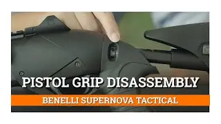 วิธีแกะ Pistol Grip Benelli Supernova Tactical [Pistol grip disassembly]