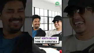 What North Indians think of Karnataka! #shorts #comedy