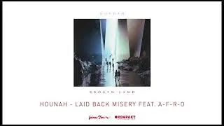 Hounah - Laid Back Misery [Feines Tier]