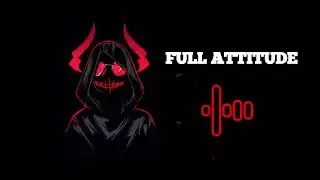No copyright Attitude song | background music || Attitude ringtone | ncs ringtone(download free)