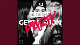 Generation Party (Hands Up Mix)