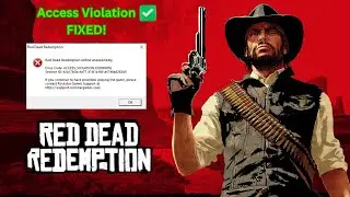 RDR1 Access Violation Fix &ndash; 2 Easy Methods (No More Crashes!) | #rdr2 #rdr  #gaming #trending
