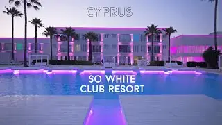 So White Club Resort | Cyprus | #itsmaldz2022