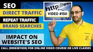 Do Brand Searches, Direct Traffic or Repeat Visitors Influence SEO-Does it Impact Ranking|Video #150