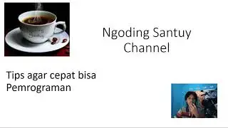 Tips cepat bisa pemrograman