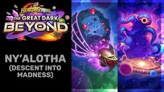 Hearthstone - Theme of The Gravitational Displacer, The Ceaseless Expanse (Ny'alotha)