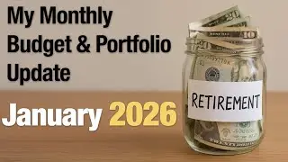 My Monthly Budget & Portfolio Update | January 2026