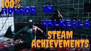 Horror In Valkeala [100% Achievements, No Commentary] - read Description*