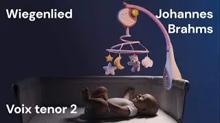 Wiegenlied Op 49 n&deg; 4 - Johannes Brahms - tenor 2