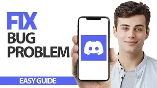 How To Fix Discord App Bug Problem | Final Solution