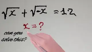 How to solve this mathematics olympiad|solve this x