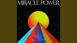 Miracle Power