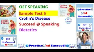 OET Speaking. Dietetics. Crohn's Disease. Sample Test 5