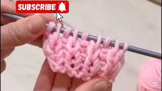 Beginner Knitting Tutorial. Part 12.How to Knit Patent Rib | Brioche Rib .Easy way.