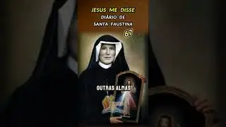 13/01/2026 Jesus disse a Santa Faustina Diario da Divina Miseric&oacute;rdia