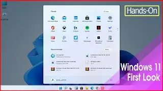 First Look of Windows 11 || New Start Manu, UI Changes, Taskbar, Widgets, Sounds & More Features ✔✔✔