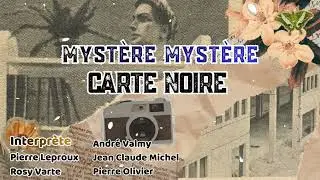 Mystère Mystère - Carte Noire