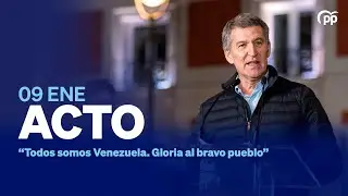 Alberto Núñez Feijóo interviene en la manifestación “Todos somos Venezuela. Gloria al bravo pueblo”