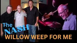 Willow Weep For Me - Dan Delaney JAZZ Trio - The NASH JAZZ CLUB Phoenix 2016