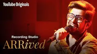 Recording Studio | Madhur Dhir | #ARRivedSeries