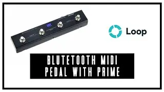 How to Pair MIDI Pedal for use with Loop Prime