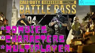 Vanguard Season 4 | Battle Pass | Zombies | New Maps