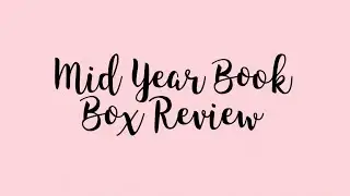 2023 Mid Year Book Box Subscription Review