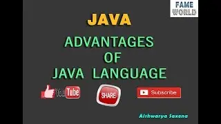 JAVA LANGUAGE -  ADVANTAGES OF JAVA