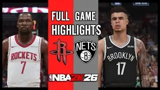 Brooklyn Nets vs Houston Rockets | Full Game Highlights | NBA 2K26 Simulation