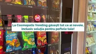 Noul Vending Cosmopolis este aici!