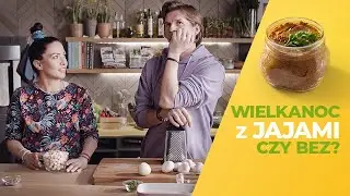 Pasztetowe LOVE (tradycyjnie i wegan!) 🐣 | Kinga Paruzel & Karol Okrasa