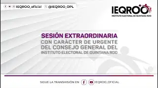Consejo General del Instituto Electoral de Quintana Roo