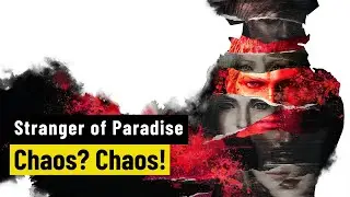 Stranger of Paradise: Final Fantasy Origin | REVIEW | Chaostheorie