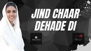 Jind Chaar Dehade di || Devotional Song || Nirankari Song|| Sumeet Sokhey