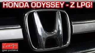 Rodzinna Honda Odyssey 3.5 243KM 2002R z LPG! w Energy Gaz Polska na auto gaz BRC SQ P&D