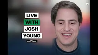 Live with Josh Young #1