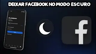 Como Deixar Facebook no Modo Escuro Pelo Celular 2026