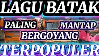 LAGU BATAK REMIX FULL BASS ENAK DIDENGAR PALING DICARI KALANGAN MASA KINI
