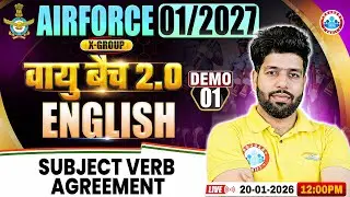 Airforce 1 2027 English Classes | वायु बैच 2.0 Demo Class, Subject Verb Agreement | Eng For Airforce