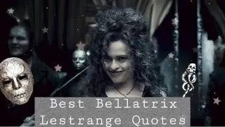 Best Bellatrix Lestrange Quotes