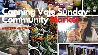 Canning Vale Sunday Community Market | Western Australia