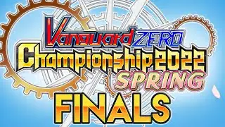 Vanguard Zero Championship Spring 2022 English Commentary