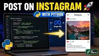 Instagram API + Python | Complete Tutorial | cms 4.1